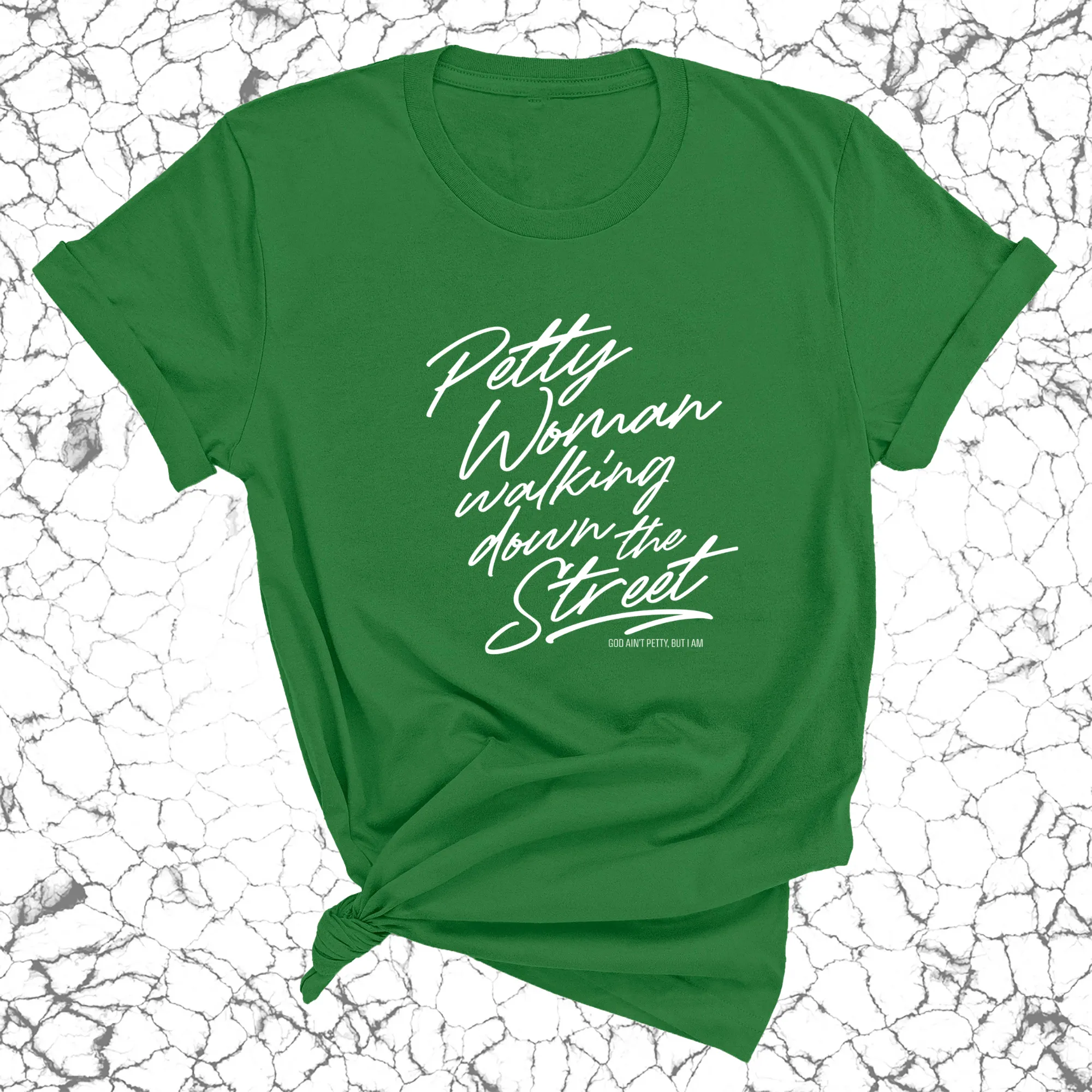 Petty Woman Walking Down The Street Unisex Tee